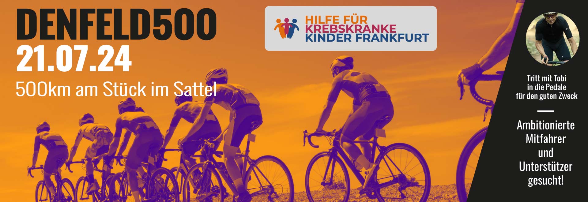 Denfeld500 am 21.7. Spendenfahrt für die Kinderkrebshilfe Frankfurt
